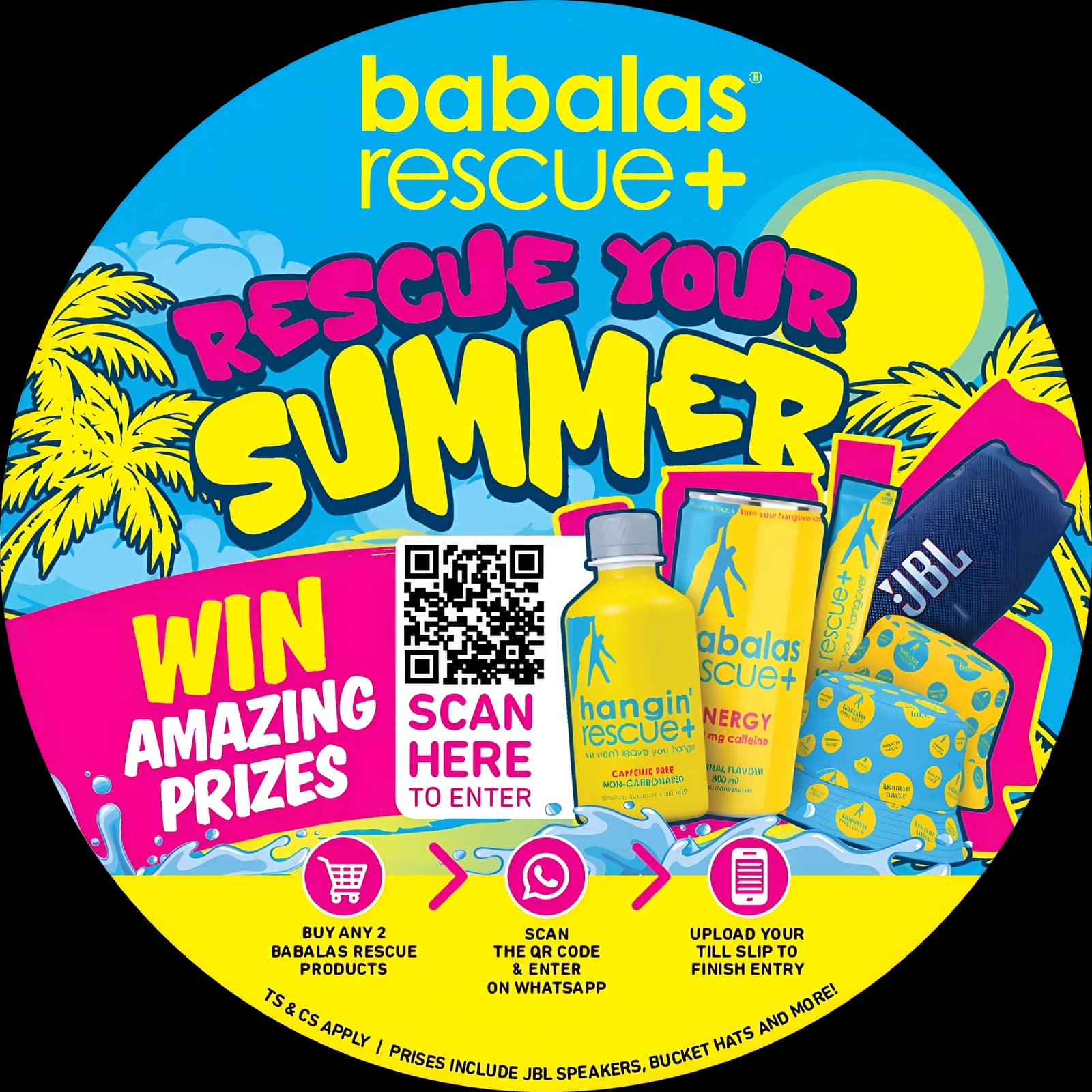 Babalas Rescue+ Rescue Your Summer: buy any 2 Babalas Rescue products, scan and enter on WhatsApp, upload your till slip. Win JBL speakers, bucket hats and more.